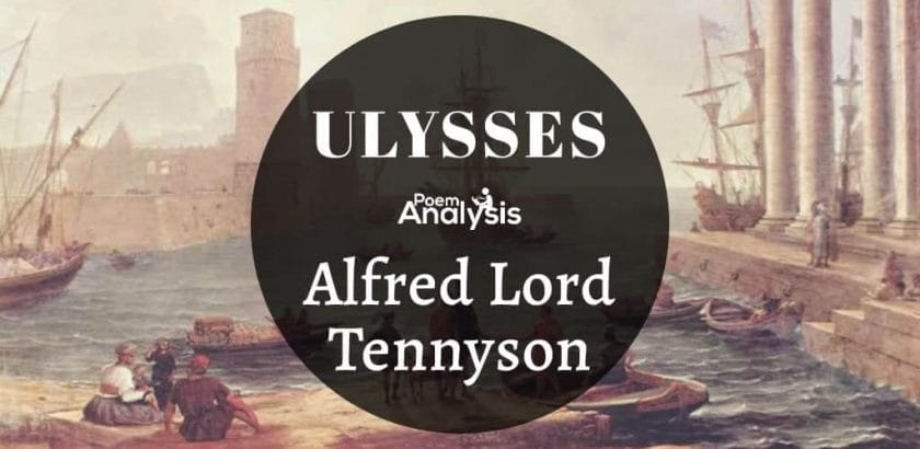 Ulysses by Alfred Lord Tennyson