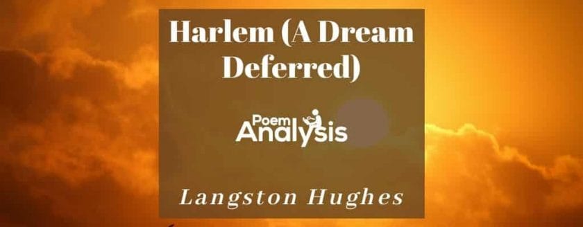 Harlem (A Dream Deferred) by Langston Hughes