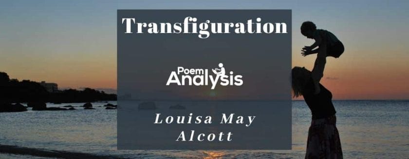 Transfiguration by Louisa May Alcott