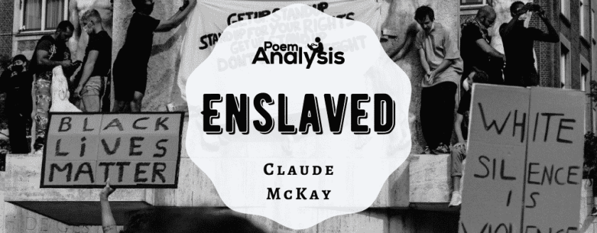 Enslaved by Claude McKay