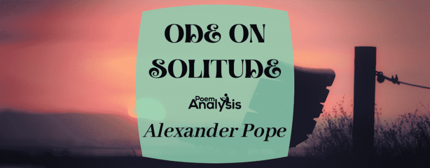 Ode on Solitude by Alexander Pope
