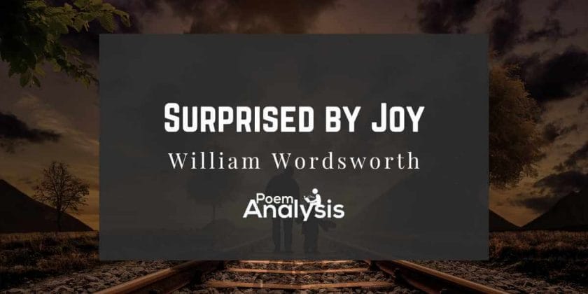 Surprised by Joy by William Wordsworth