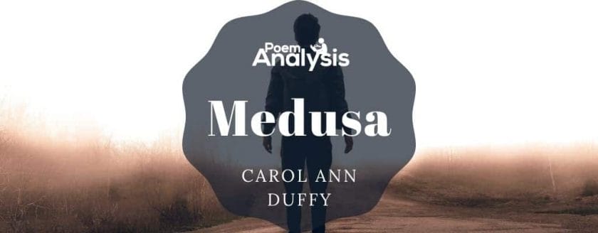 Medusa by Carol Ann Duffy