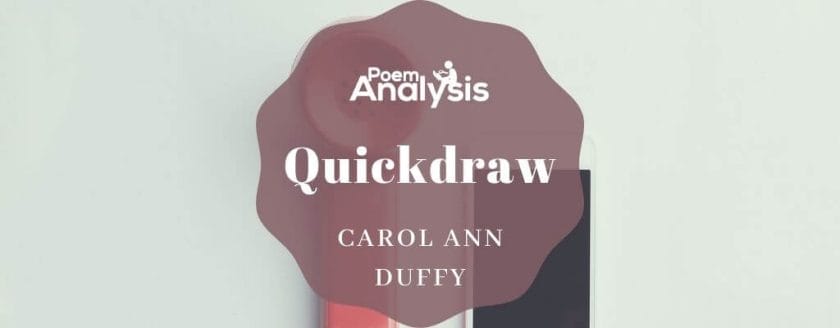 Quickdraw by Carol Ann Duffy