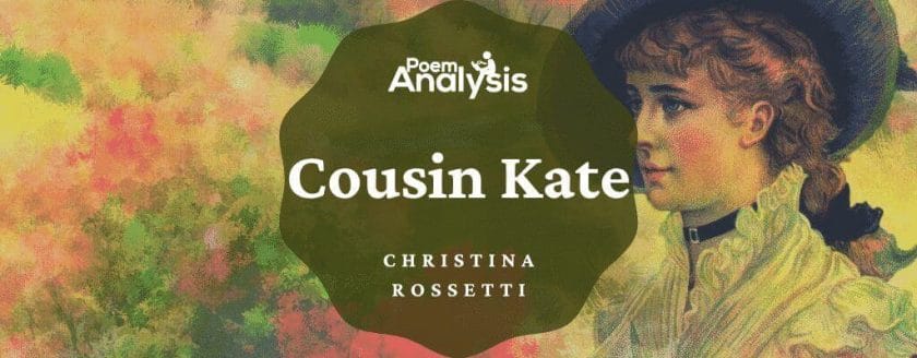 Cousin Kate by Christina Rossetti