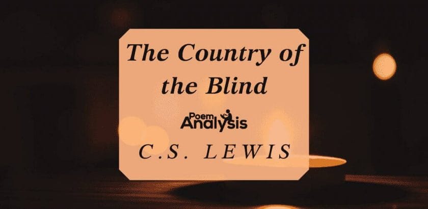 The Country of the Blind by C.S. Lewis