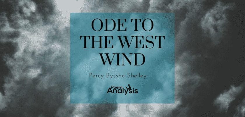 Ode to the West Wind by Percy Bysshe Shelley