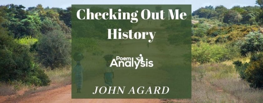Checking Out Me History by John Agard