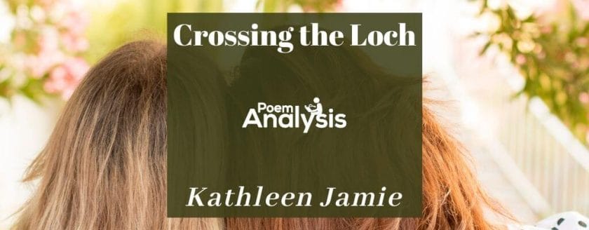 Crossing the Loch by Kathleen Jamie