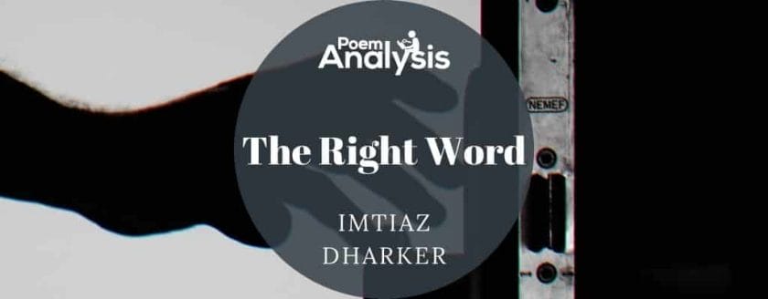The Right Word by Imtiaz Dharker