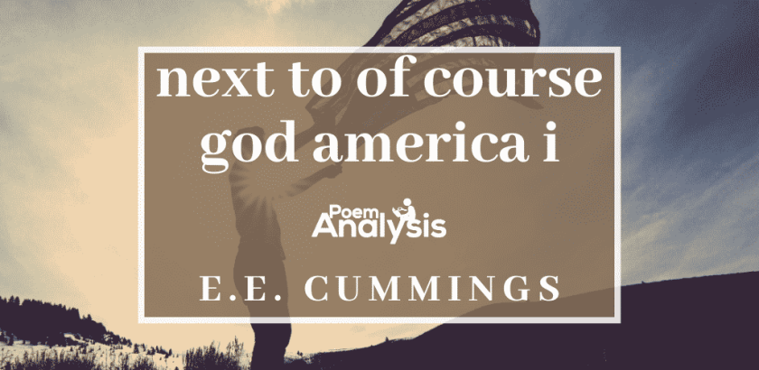 next to of course god america i by E.E. Cummings