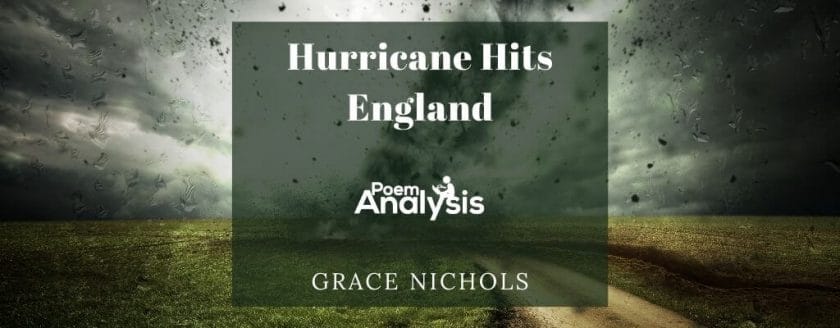 Hurricane Hits England by Grace Nichols