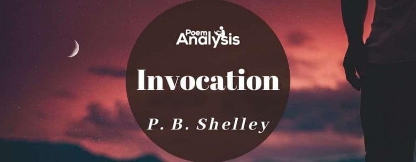 Invocation by Percy Bysshe Shelley