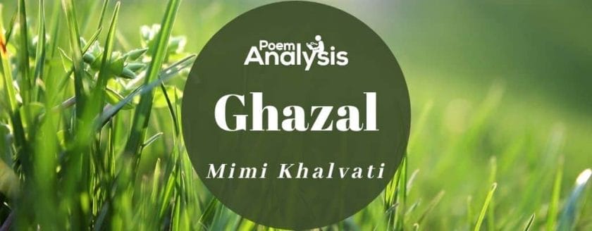 Ghazal by Mimi Khalvati