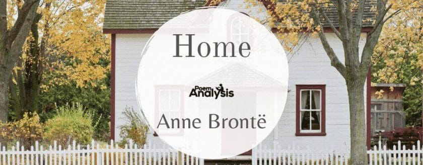 Home by Anne Brontë