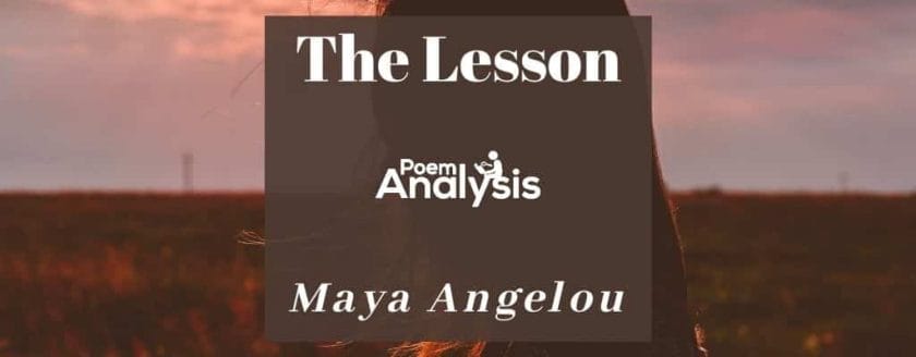 The Lesson by Maya Angelou