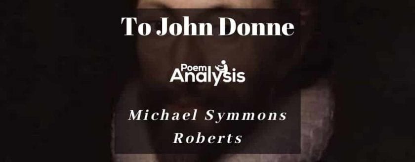 To John Donne by Michael Symmons Roberts