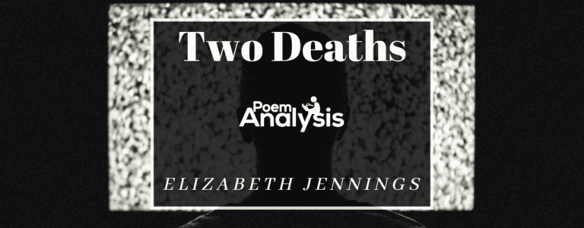 Two Deaths by Elizabeth Jennings