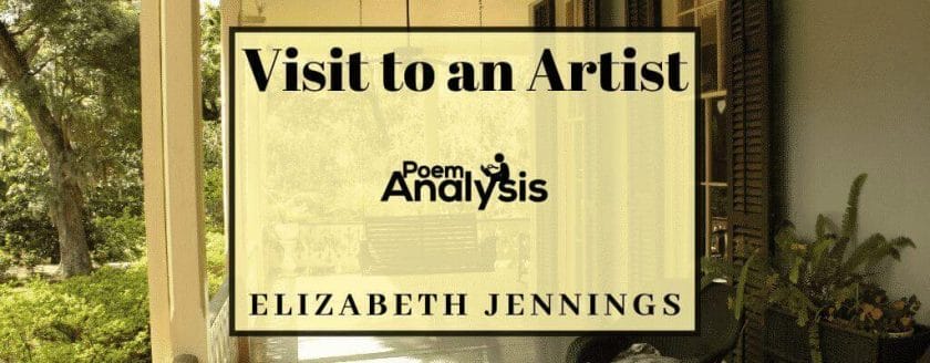 Visit to an Artist by Elizabeth Jennings