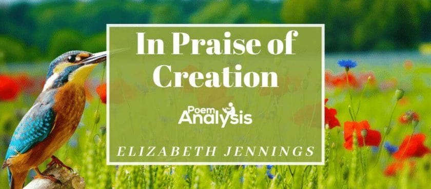In Praise of Creation by Elizabeth Jennings