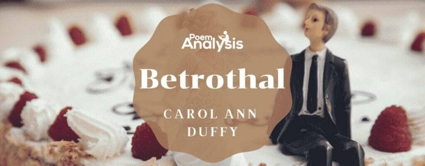 Betrothal by Carol Ann Duffy