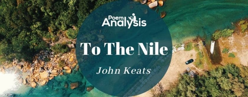 To The Nile by John Keats