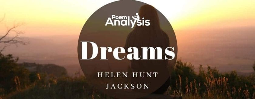 Dreams by Helen Hunt Jackson
