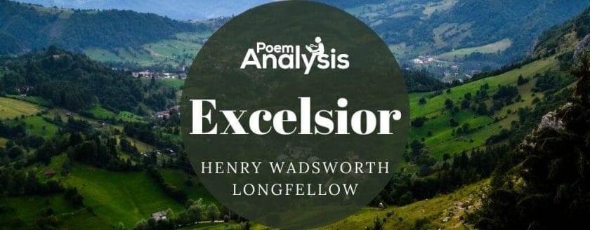 Excelsior by Henry Wadsworth Longfellow