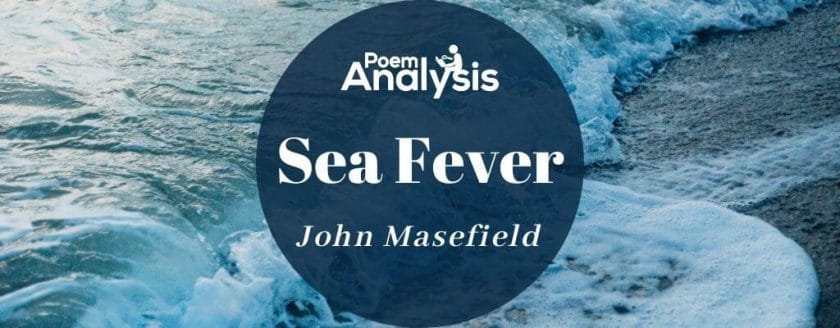 Sea Fever by John Masefield