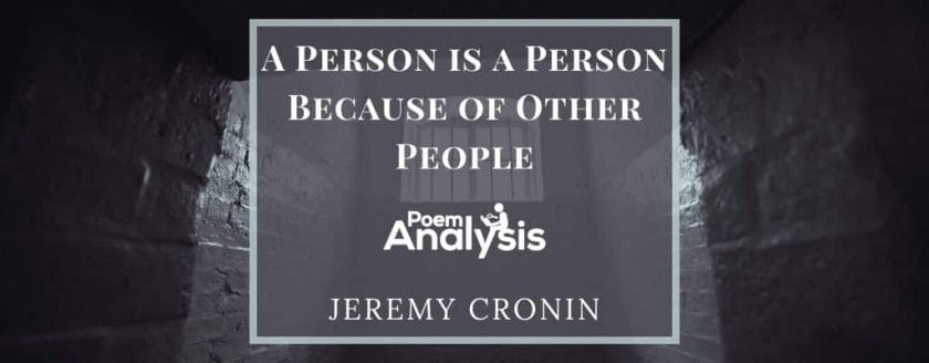 A Person is a Person Because of Other People by Jeremy Cronin