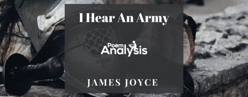 I Hear An Army by James Joyce