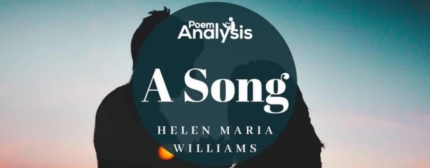 A Song by Helen Maria Williams