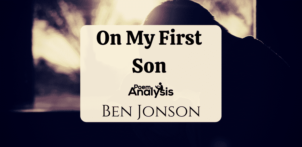 ben jonson on my first son analysis