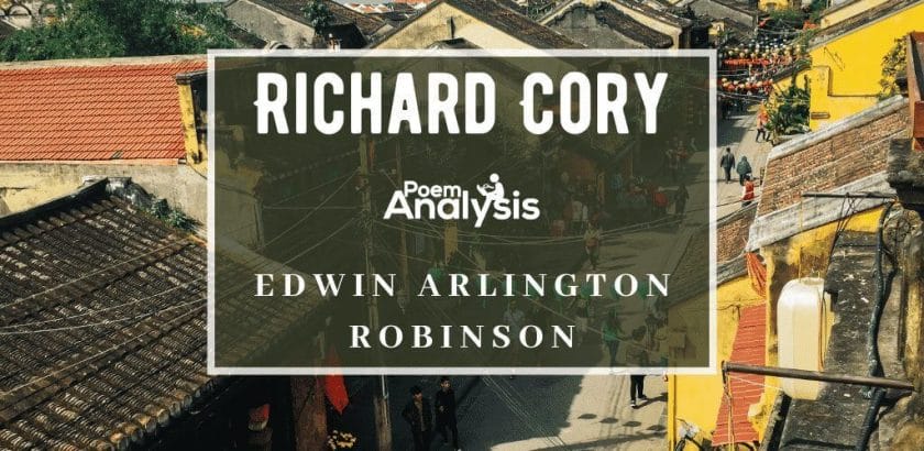 Richard Cory by Edwin Arlington Robinson