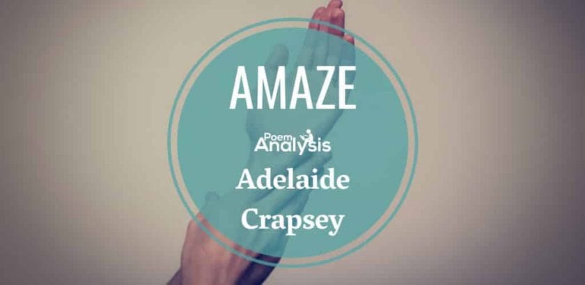 Amaze by Adelaide Crapsey
