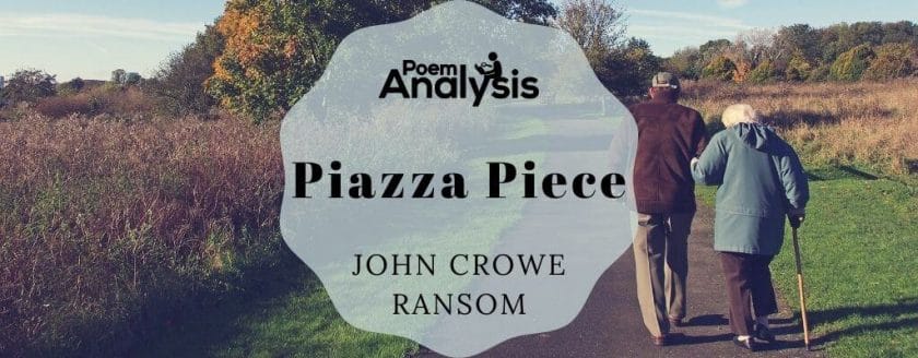 Piazza Piece by John Crowe Ransom