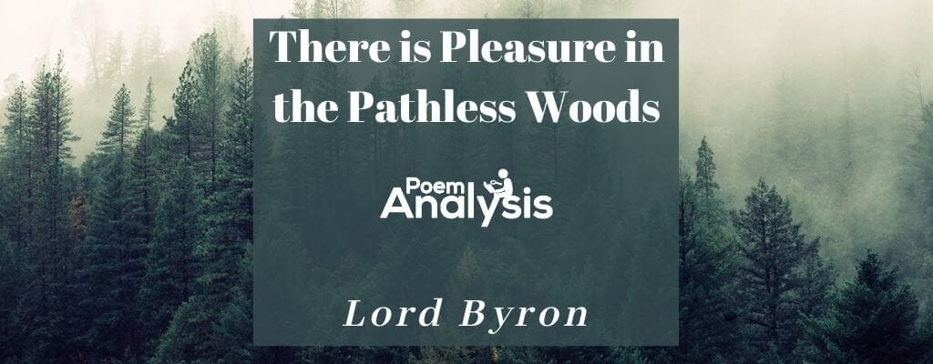 lord byron pathless woods meaning