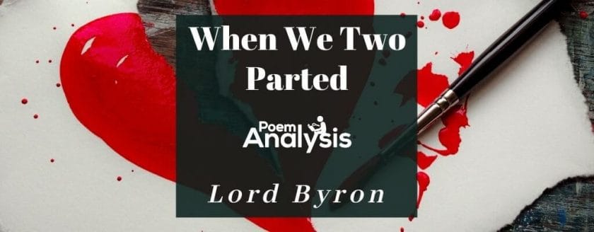 When We Two Parted by Lord Byron