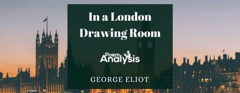 In a London Drawing Room by George Eliot