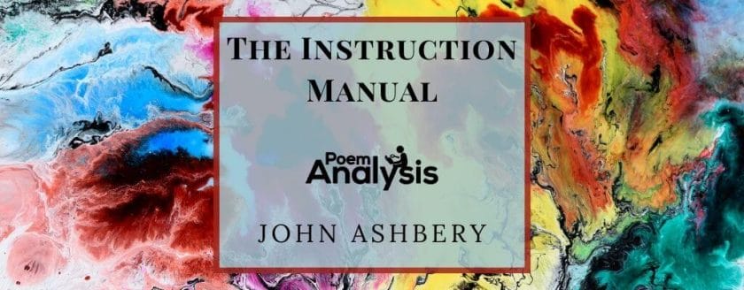 The Instruction Manual by John Ashbery