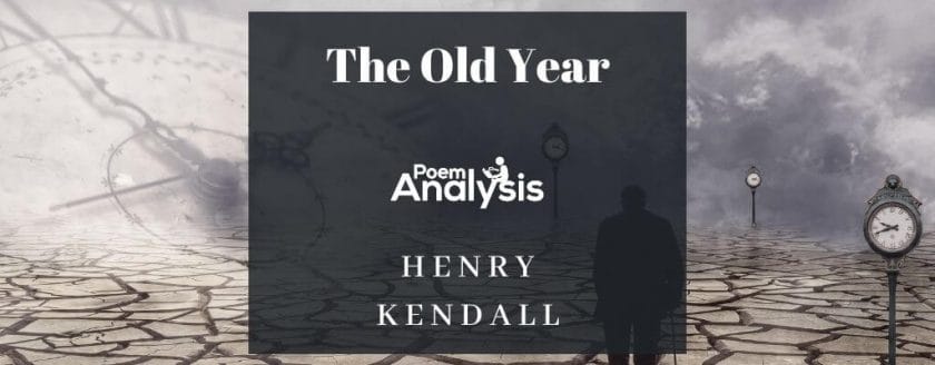 The Old Year by Henry Kendall