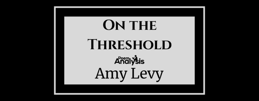 On the Threshold by Amy Levy