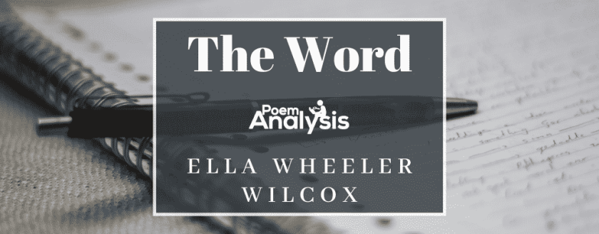 The Word by Ella Wheeler Wilcox