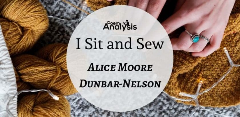 I Sit and Sew by Alice Moore Dunbar-Nelson