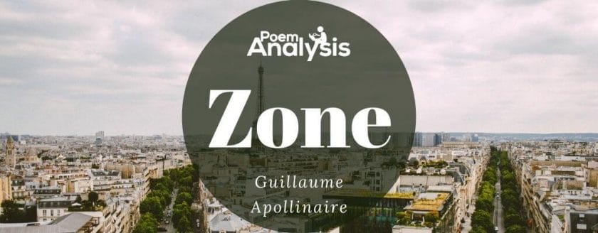 Zone by Guillaume Apollinaire