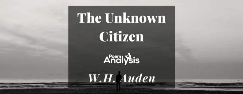 The Unknown Citizen by W.H. Auden