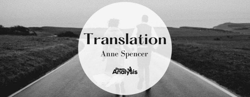 Translation by Anne Spencer