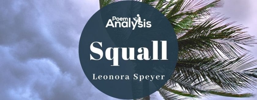 Squall by Leonora Speyer