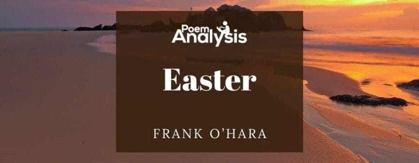Easter by Frank O’Hara