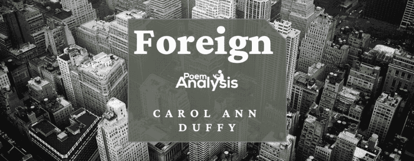 Foreign by Carol Ann Duffy